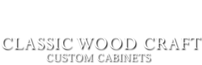 Classic Wood Craft Inc. | Custom Cabinet Company